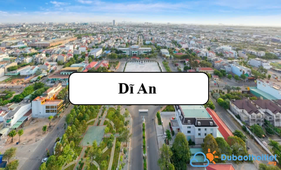 Đặc trưng khí hậu Dĩ An