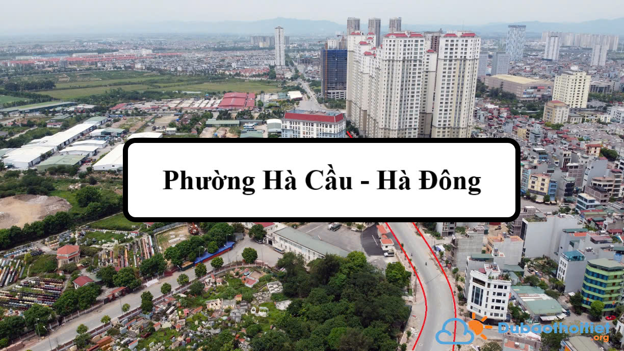Đặc trưng khí hậu phường Hà Cầu - Hà Đông