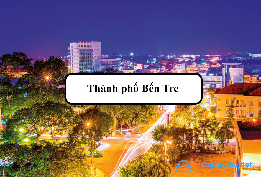 Đặc trưng khí hậu thành phố Bến Tre