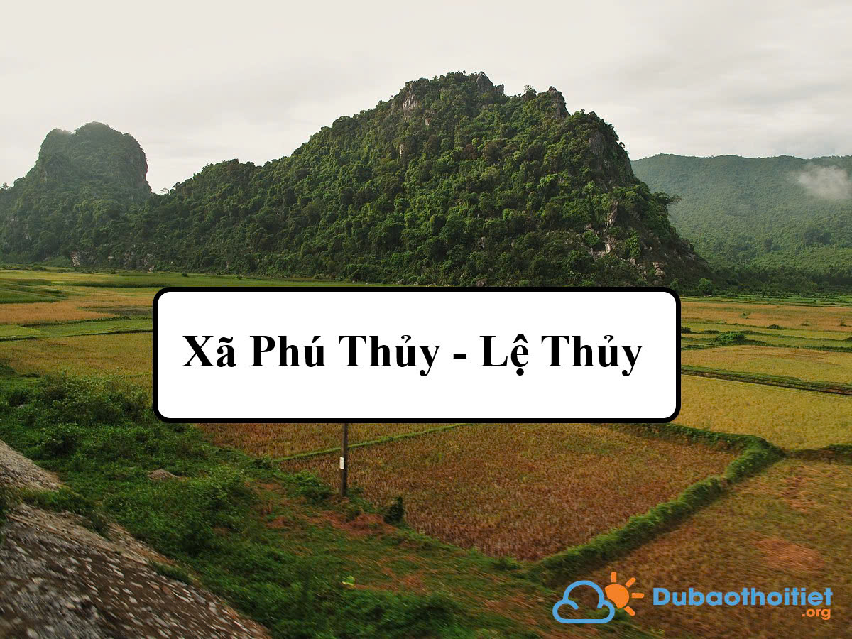 Đặc trưng khí hậu xã Phú Thủy - Lệ Thủy